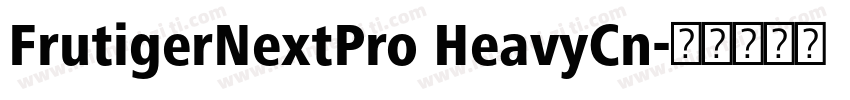 FrutigerNextPro HeavyCn字体转换